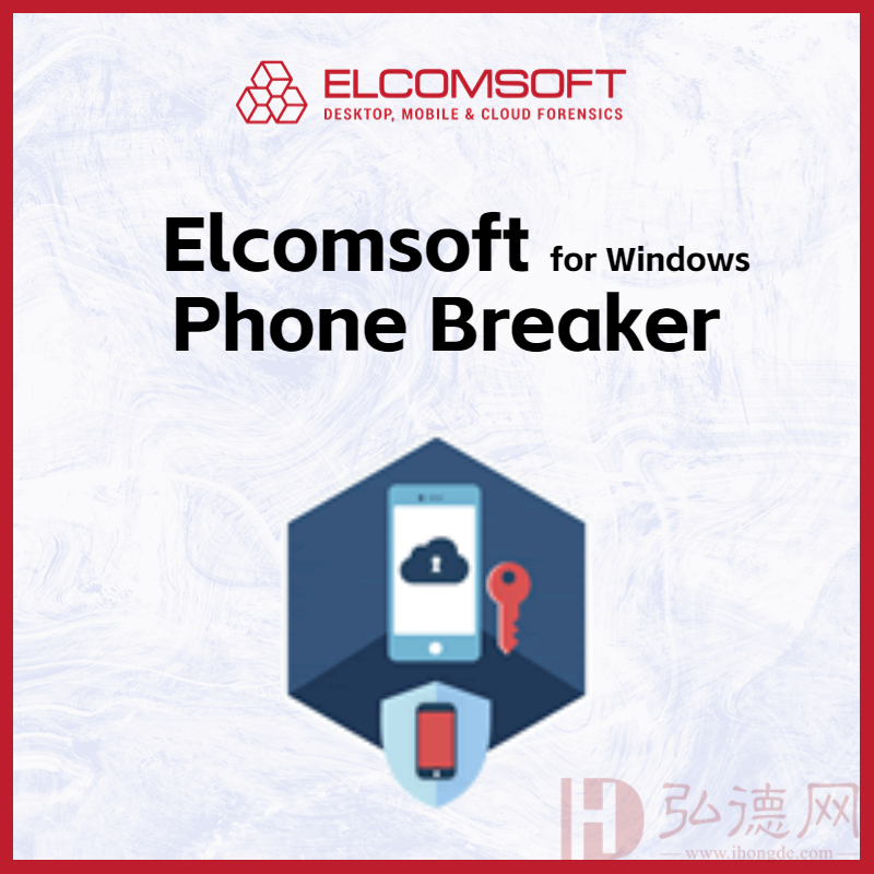 Elcomsoft Phone Breaker 手机解密组件 Windows版