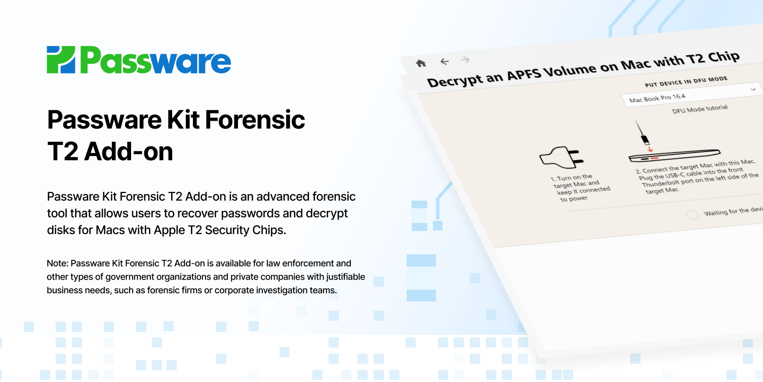 Passware Kit Forensic T2 add-on T2加密芯片解密组件